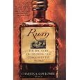 Rum: The Epic Story of the Drink That Conquered the World