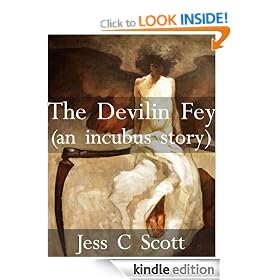 Incubus Story.01 (urban fantasy, paranormal romance, The Devilin Fey)