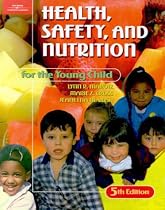Health, Safety, and Nutrition for the Young Child