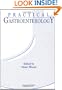 Practical Gastroenterology: A Comprehensive Guide