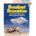 Runabout Renovation: How to Find and Fix Up an Old Fiberglass Speedboat by Jim Anderson and Jim Anderson