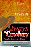 Always A Cowboy