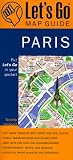 Let's Go Map Guide Paris (3rd Ed) (Let's Go: Map Guides)