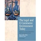 The Legal and E-Commerce Environment Today: Business in its... by Roger LeRoy Miller and Frank B. Cross