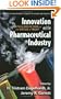 Innovation and the Pharmaceutical Industry: Critical Reflections on the Virtues of Profit (Conflicts and Trends: Studies in Values and Policies)