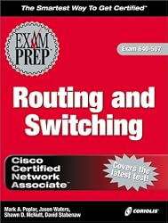 CCNA Routing and Switching Exam Prep (Exam: 640-507)