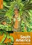 Rough Guides 25 Ultimate Experiences South America: Make the Most of Your Time on Earth