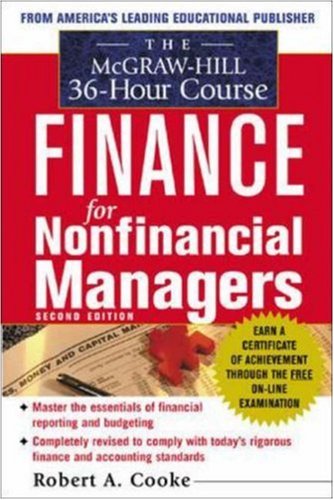 The McGraw-Hill 36-Hour Course In Finance for Non-Financial Managers