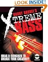 Bunny Brunel's Xtreme Bass: Ideas and Exercises to Unlock Your Creativity