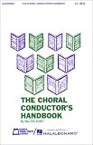 Product details for The Choral Conductor's Handbook