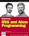 Books : Beginning RSS and Atom Programming