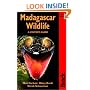 Madagascar Wildlife: A Visitor's Guide (Bradt Travel Guide Madagascar Wildlife)
