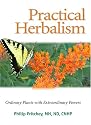 Practical Herbalism: Ordinary Plants with Extraordinary Powers