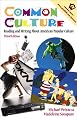 Common Culture: Reading and Writing about American Popular Culture (3rd Edition)
