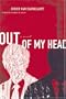 Out of My Head