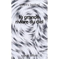 La grande rivi�re du ciel