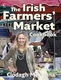 The Irish Farmers Market Cookbook