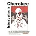Introduction to Cherokee (Book & CD)