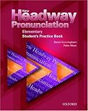 New Headway Pronunciation Course: Student's Book Elementary level (New Headway English Course)