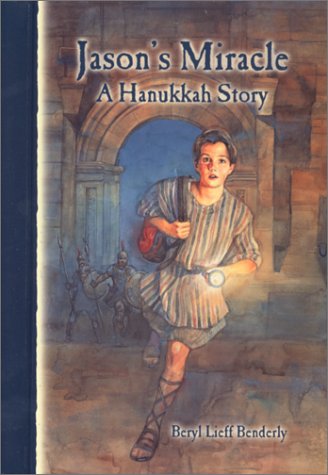 Jason s Miracle: A Hanukkah Story