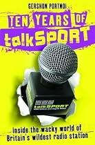 Ten Years of "talkSPORT"