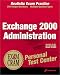 Book MCSE Exchange 2000 Administration Exam Cram Personal Test Center (Exam: 70-224)