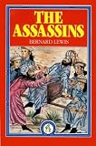 The Assassins: A Radical Sect in Islam