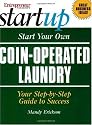 Start Your Own Coin-Operated Laundry (Entrepreneur Magazine's Start Up)