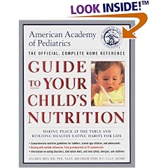 American Academy of Pediatrics Guide to Your Child's Nutrition