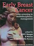 Early Breast Cancer: From Screening to Multidisciplinary Management