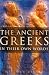 The Ancient Greeks: In Their Own Words