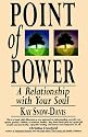 Point of Power: A Relationship with Your Soul