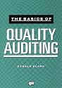 The Basics of Quality Auditing