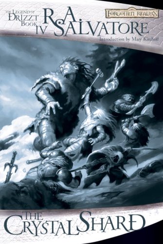 Cover image : The Crystal Shard: The Legend of Drizzt, Book IV