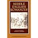 Middle English Romances (Norton Critical Editions)