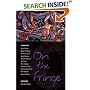 On the Fringe: Stories
