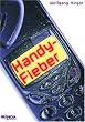 Handy-Fieber