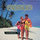 Erasure Album - Love to Hate You (Front side)