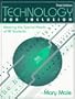 Technology for Inclusion: Meeting the Special Needs of All Students (3rd Edition)