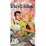 Who's Got the Action [VHS]