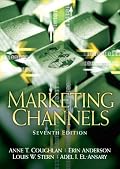 Marketing Channels (7th Edition) (Prentice Hall International Series in Marketing)