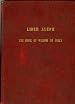 Liber Aleph Vel CXI The Book of Wisdom or Folly (The Equinox, Volume III No. vi)