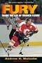 Fury: Inside the Life of Theoren Fleury