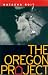 Search : The Oregon Project: A Legal Thriller