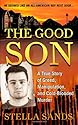 The Good Son, by Stella Sands