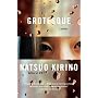 Grotesque (Vintage International)