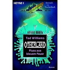Otherland 02. Flu� aus blauem Feuer