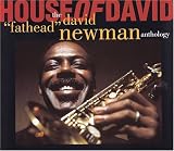 House of David: The David "Fathead" Newman Anthology