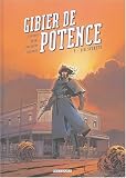 Revue Delcourt  / Gibier de potence, tome 3 : Six secrets
