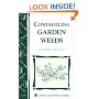 Controlling Garden Weeds: Storey Country Wisdom Bulletin A-171